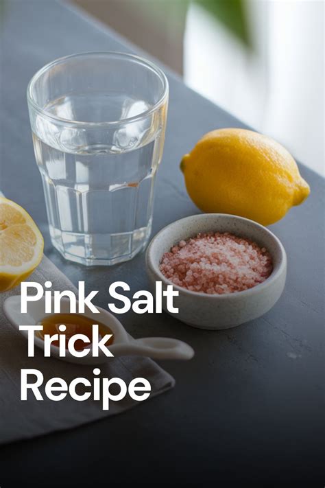 Pink Salt Trick Recipe 4 Ingredients Printable