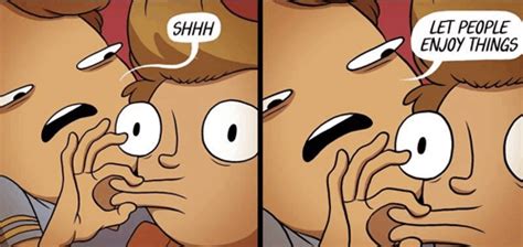 Shhh Let People Enjoy Things Template