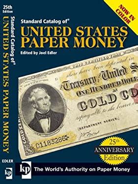Standard Catalog Of Us Paper Money