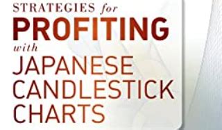 Strategies For Profiting With Japanese Candlestick Charts Free