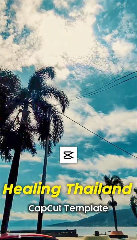 Thailand Template Capcut