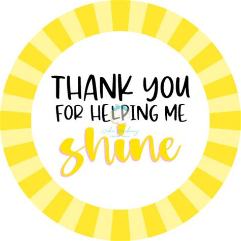 Thanks For Helping Me Shine Free Printable