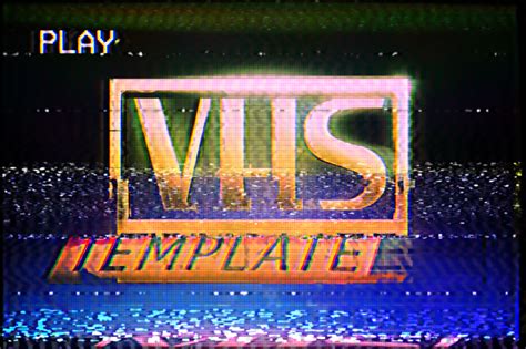 Vhs Effect Template