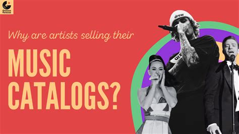 Why Are Artist Selling Their Music Catalogs