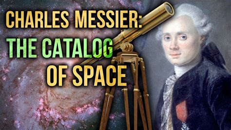 Why Did Charles Messier Create The Messier Catalogue