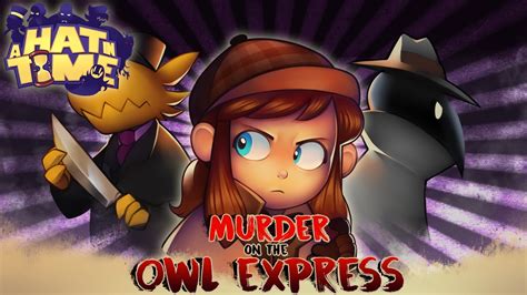 A Hat In Time Owl Express Walkthrough