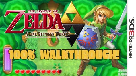 A Link Between Worlds Walkthrough No Commentary