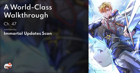 A World Class Walkthrough Ch 1