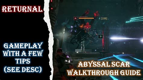 Abyssal Scar Walkthrough
