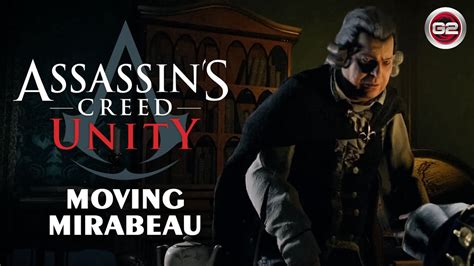 Ac Unity Moving Mirabeau Walkthrough