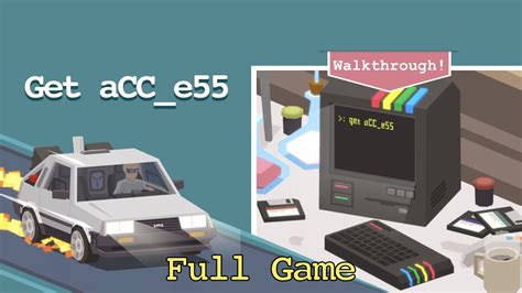 Acc E55 Walkthrough