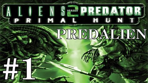 Alien Vs Predator 2 Primal Hunt Predalien Walkthrough