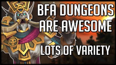 All Normal Dungeons Walkthroughs Wow Bfa