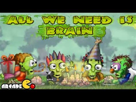 All We Need Is Brain 1 Walkthrough