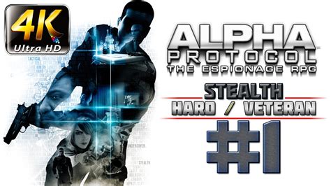 Alpha Protocol Walkthrough Pc 4k Controls
