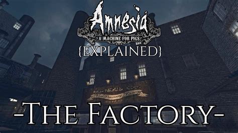 Amnesia Amfp Walkthrough