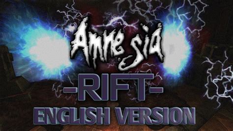 Amnesia Rift Walkthrough