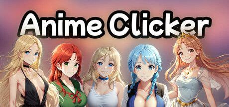 Anime Clicker Walkthrough