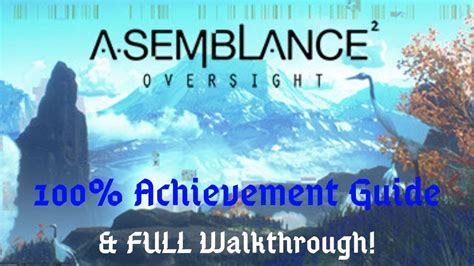 Asemblance Achievement Walkthrough