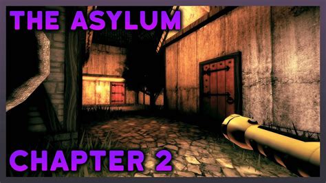 Asylum Walkthrough Chapter 2