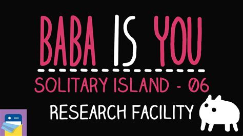 Baba Is You Research Facility Walkthrough