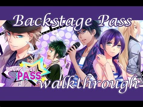 Backstage Pass Walkthrough