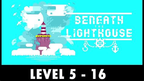Beneath The Lighthouse Level 19 Walkthrough