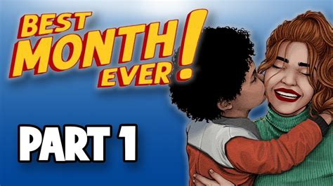 Best Month Ever Walkthrough