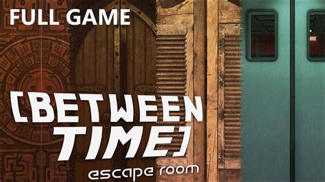 Between Time Escape Room Walkthrough