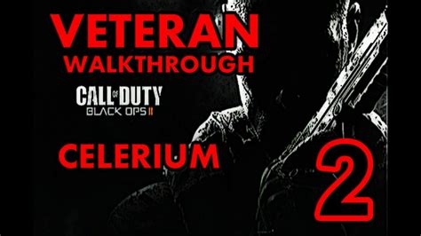 Black Ops 2 Veteran Walkthrough