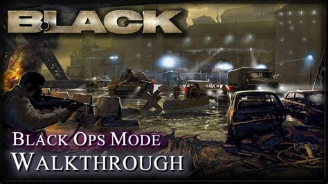 Black Ps2 Walkthrough Black Ops