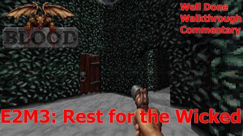 Blood E2m3 Walkthrough