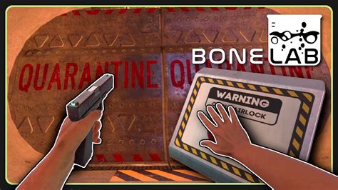 Bonelab Quarantine Walkthrough