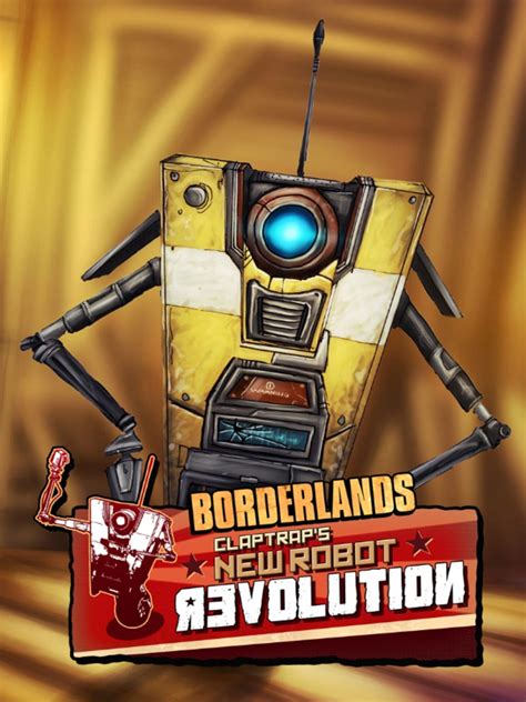 Borderlands Claptrap Revolution Walkthrough