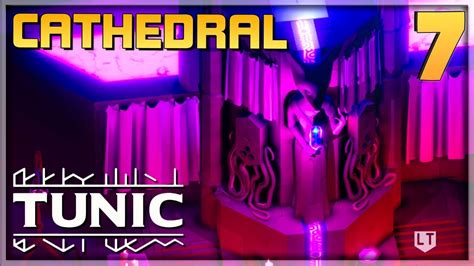 Cathedral Walkthrough Tunic