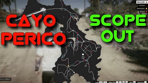 Cayo Perico Scope Out Walkthrough