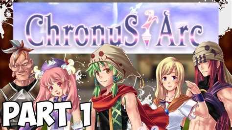 Chronus Arc Walkthrough