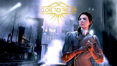 Close To The Sun Text Walkthrough