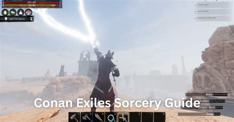 Conan Exiles Sorcery Walkthrough