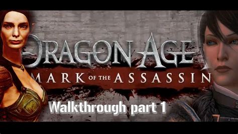 Da2 Mark Of The Assassin Walkthrough