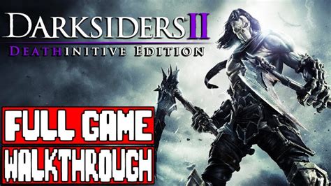 Darksiders 2 Walkthrough Gamefaqs
