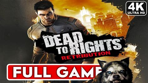Dead To Rights Walkthrough