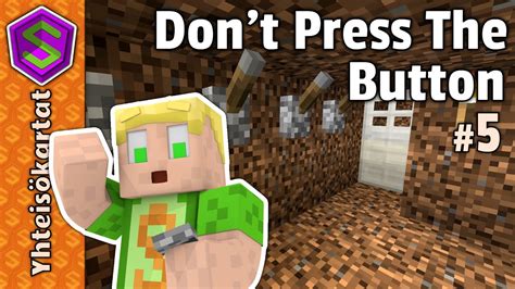 Don T Press The Button Minecraft Walkthrough
