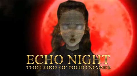 Echo Night 2 Walkthrough