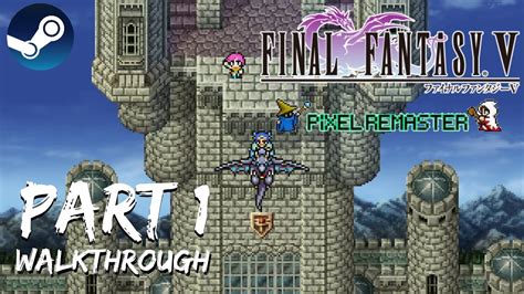 Ff5 Walkthrough Pixel Remaster