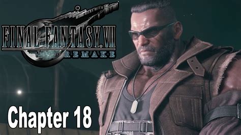 Ff7 Remake Walkthrough Chapter 18