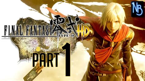Final Fantasy Type 0 Hd Walkthrough Part 1