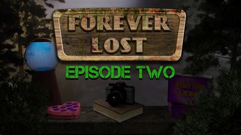 Forever Lost Episode 2 Walkthrough Chapter 1