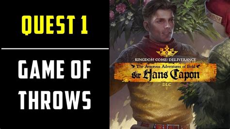 Game Of Throws Kcd Walkthrough