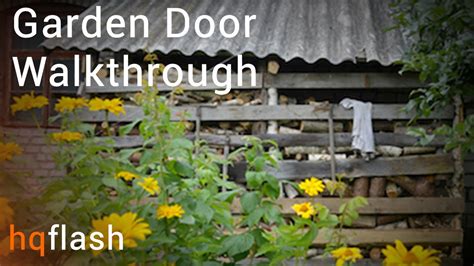 Garden Door Walkthrough